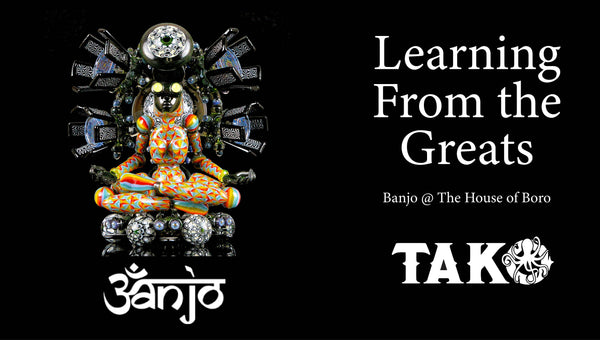 Banjo, The House of Boro, and Learning From the Greats!