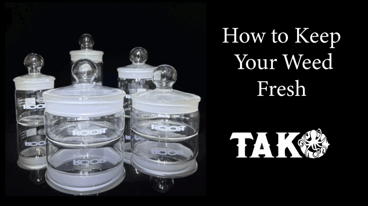 How_to_Keep_Your_Weed_Fresh