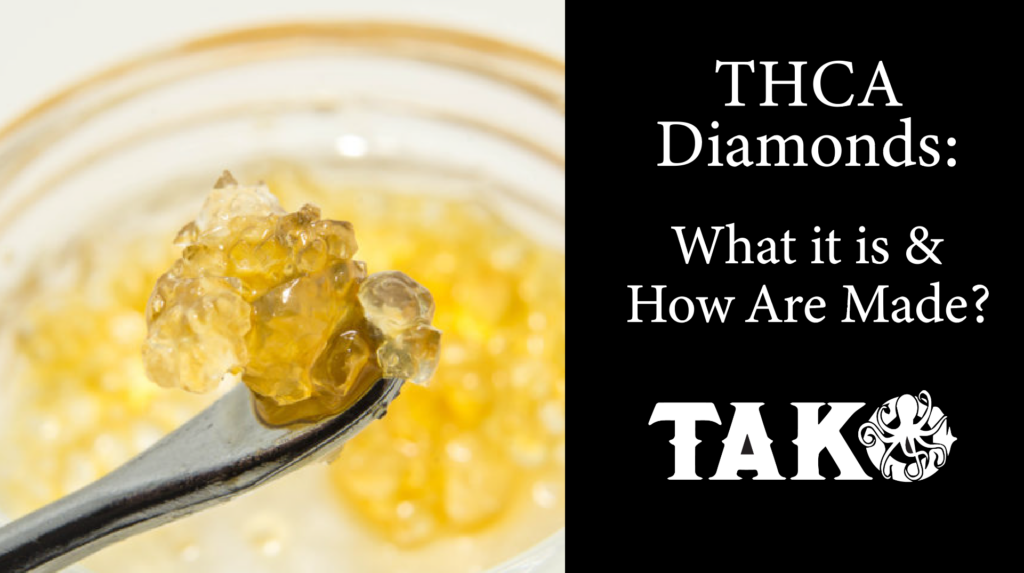 THCA Diamonds - Tako Glass