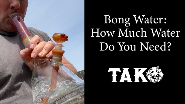 Water Bong - TakoGlass